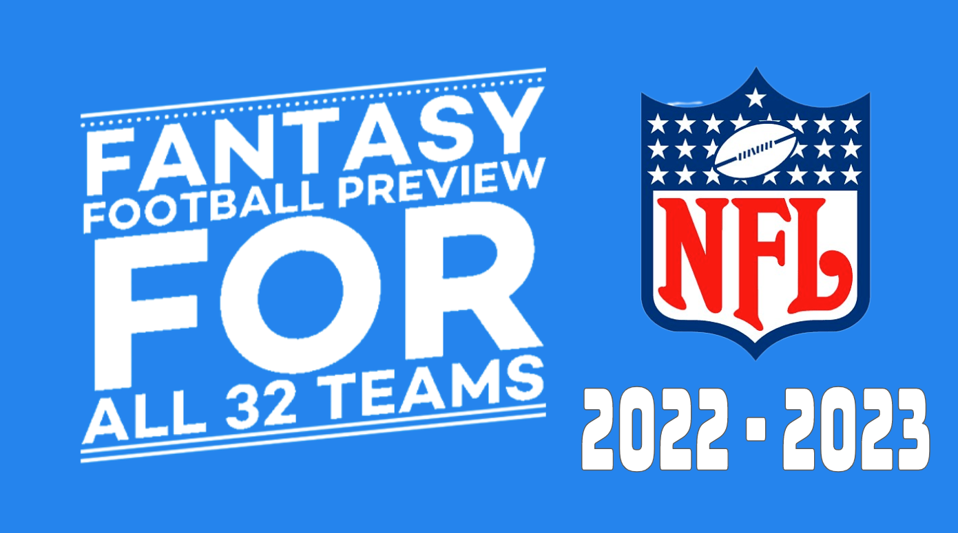 Thumbnail for a webpage titled "Fantasy Football Preview for All 32 NFL Teams"